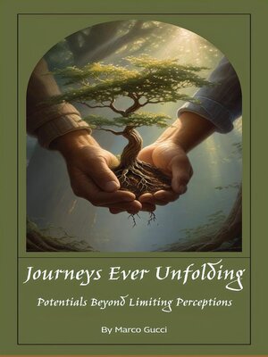 cover image of Journeys Ever Unfolding